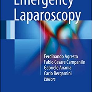 Emergency Laparoscopy 1st ed. 2016 Edition