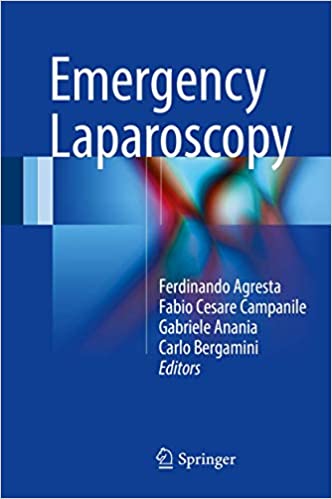 Emergency Laparoscopy 1st ed. 2016 Edition
