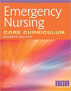 Emergency Nursing Core Curriculum 7th Edition