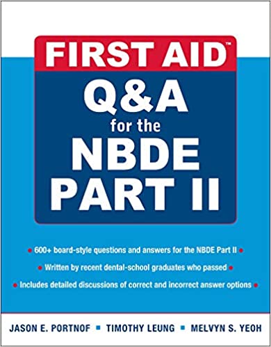 I-First Aid Q&A ye-NBDE Ingxenye II (Uchungechunge Losizo Lokuqala) Uhlelo Lokuqala