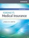 Fordney’s Medical Insurance 15th Edition (Fordneys 15e)