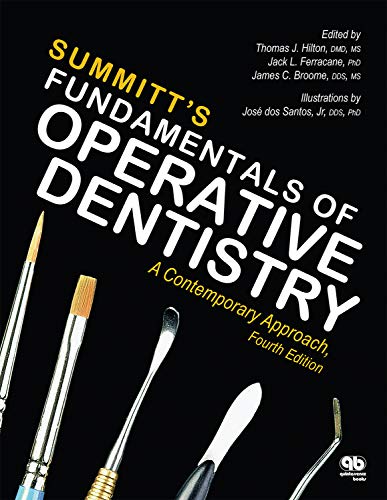 Fundamental of Operative Dentistry: A Contemporary Approach, Fourth Edition
