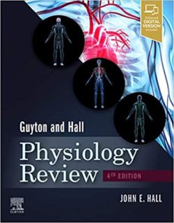 Guyton & and Hall Physiology Review 4th Edition