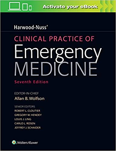 Harwood Nuss Clinical Practice of Emergency Medicine Seventh Edition