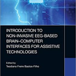 Introducción a las interfaces cerebro-computadora basadas en EEG no invasivas para tecnologías de asistencia