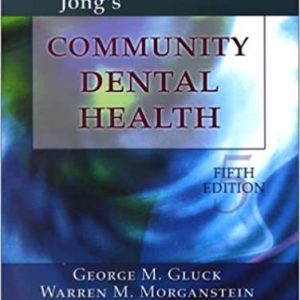 Jong’s Community Dental Health (Community Dental Health ( Jong’s)) 5th Edition