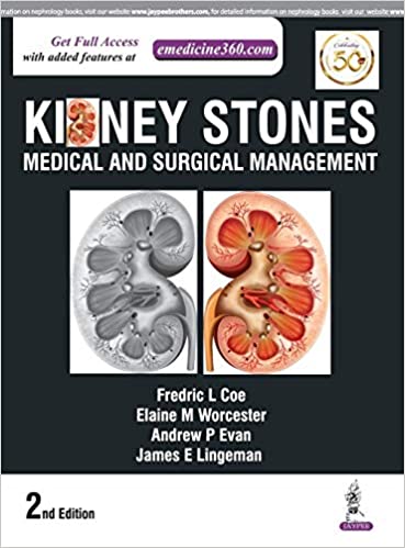 Kidney Stones (Medical and Surgical Management) 2nd Edition