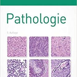 Lehrbuch Pathologie: Mit StudentConsult-Zugang (German Edition). FIFTH  Edition [5th ed/5e]