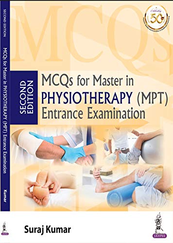 MCQs For Master In Physiotherapy MPT Entrance Examination