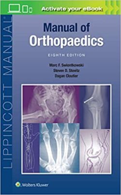Manual of Orthopaedics (Lippincott Manual Series) 8th Edition