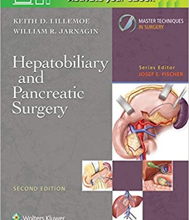 Master Techniques in Surgery: Hepatobiliary and Pancreatic Surgery [2nd ed/2e] Second Edition
