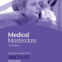 Medical Masterclass 3rd edition book 10; Endocrinology: From the Royal College of Physicians (ePub+Converted PDF+azw3)