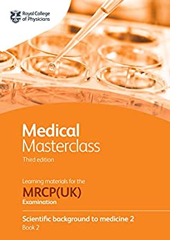 Medical Masterclass 3rd edition book 2; Scientific background to medicine 2: from the Royal College of Physicians (ePub+Converted PDF+azw3)