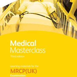Livro 3 da 4ª edição da Masterclass Médica; Medicina aguda: Do Royal College of Physicians (ePub+Converted PDF+azw3)