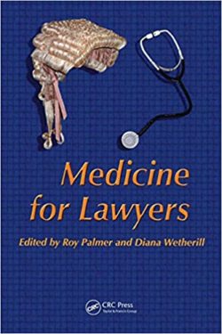 Medicine for Lawyers 1st Edition