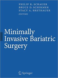 Minimally Invasive Bariatric Surgery 2007th Edition