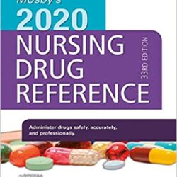 Mosby’s 2020 Nursing Drug Reference (Skidmore Nursing Drug Reference) 33rd Edition
