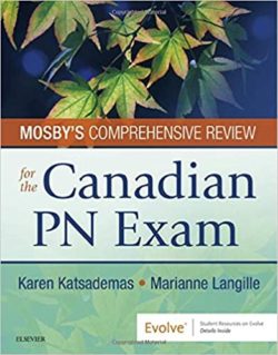 Mosby’s  Comprehensive Review for the Canadian PN Exam 1st Edition ( MOSBYs)