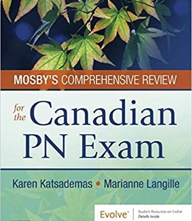Mosby’s  Comprehensive Review for the Canadian PN Exam 1st Edition ( MOSBYs)