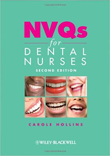 NVQs for Dental Nurses 2nd Edition
