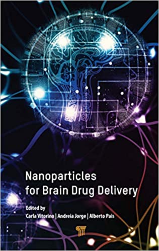 Nanoparticles for Brain Drug Delivery 1st Edition