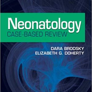 Neonatology Case-Based Review Original PDF