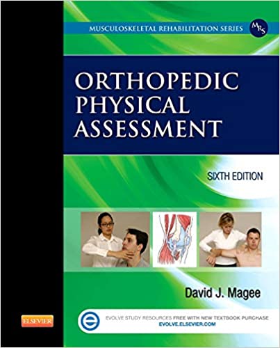 Orthopedic Physical Assessment (Musculoskeletal Rehabilitation) 6th Edition