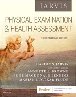 Physical Examination and Health Assessment , 3rd Canadian Edition