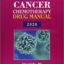 Physicians’ Cancer Chemotherapy Drug Manual 2020 20th Edition