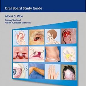 Plastic Surgery Case Review (Oral Board Study Guide) 1st Edition