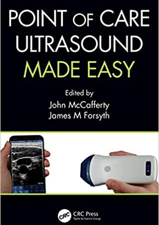 Point of Care Ultrasound Made Easy 1st Edition