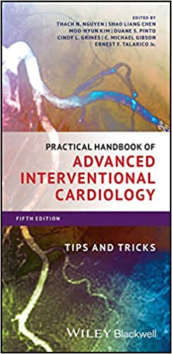 Practical Handbook of Advanced Interventional Cardiology: Tips and Tricks 5th Edition