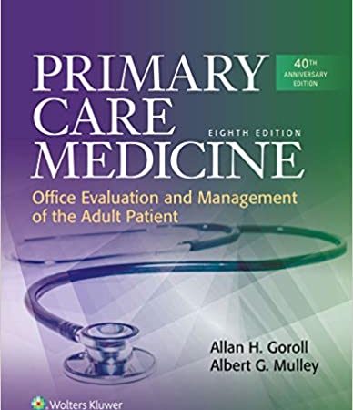 Primary Care Medicine ( Goroll )) 8th Edition