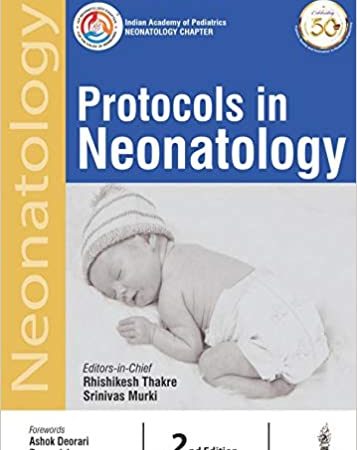 Protocols in Neonatology 2nd Edition