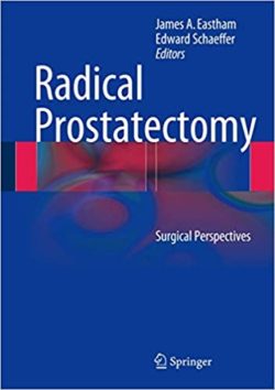 Radical Prostatectomy: Surgical Perspectives
