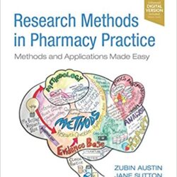 Research Methods in Pharmacy Practice: Methods and Applications Made Easy 1st Edition