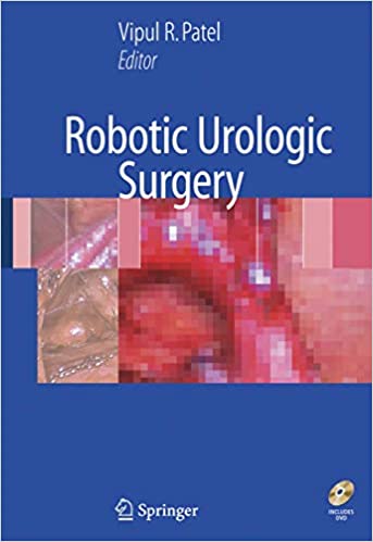 Robotic Urologic Surgery 1st Edition