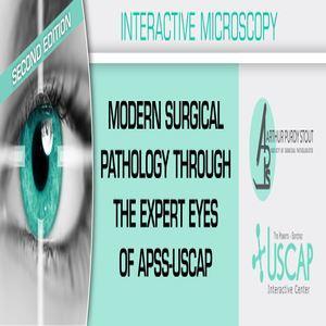 Second Edition Modern Surgical Pathology Through the Expert Eyes of APSS USCAP 2020