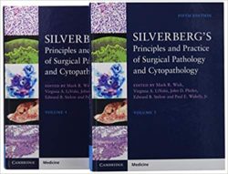 Silverberg’s Principles and Practice of Surgical Pathology and Cytopathology, 4 Volumes 5th Edition Print Replica
