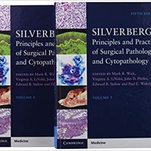 Silverberg’s Principles and Practice of Surgical Pathology and Cytopathology, 4 Volumes 5th Edition Print Replica