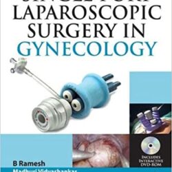 Cirurgia Laparoscópica de Portal Único em Ginecologia 1ª Edição