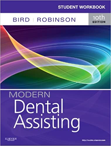 Quaderno di esercizi per lo studente per l'assistenza dentale moderna 10a edizione