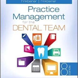 Student Workbook for Practice Management for the Dental Team 8th Edition
