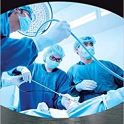 A Revolução da Cirurgia Laparoscópica: Encontrando um Cirurgião Capaz em um Campo de Avanço Rápido 1ª Edição
