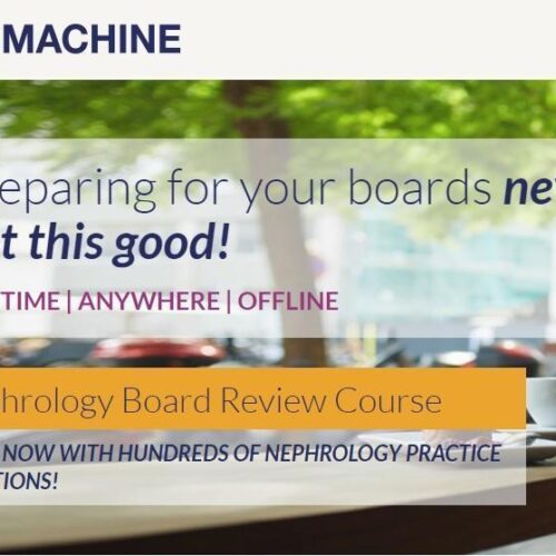 The Passmachine Nephrology Board Review Course 2018