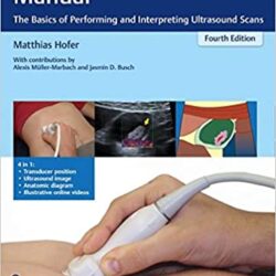 Manual de ensino de ultrassom (Noções básicas de realização e interpretação de exames de ultrassom) 4ª edição
