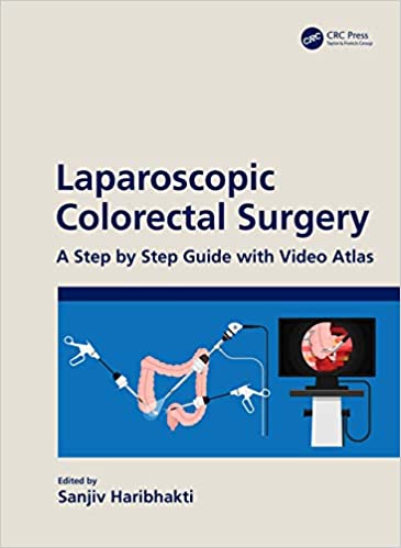 Cirurgia Colorretal Laparoscópica: Um Guia Passo a Passo com Vídeo Atlas 1ª Edição