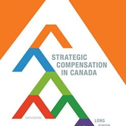 Стратегическая компенсация в Канаде, 6-е издание