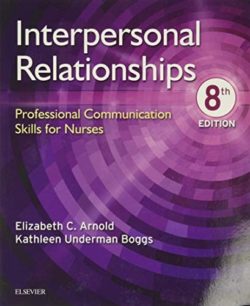 Interpersonal Relationships: Professional Communication Skills for Nurses 8th Edition
