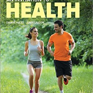An Invitation to Health Sixth Canadian Edition